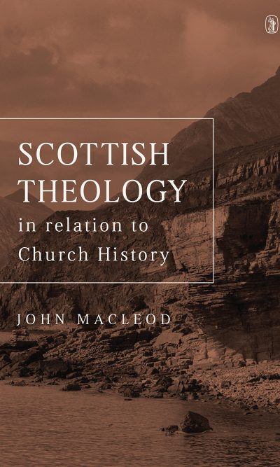 SCOTTISH THEOLOGY