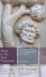 ADAM IN THE NEW TESTAMENT