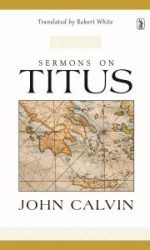 SERMONS ON TITUS