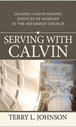 SERVING WITH CALVIN