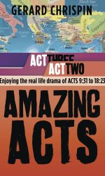 AMAZING ACTS: ACT 2