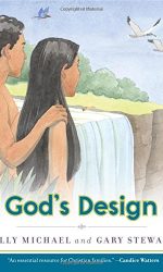 GOD'S DESIGN - MAKING HIM KNOWN