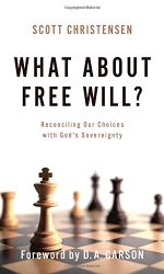WHAT ABOUT FREE WILL?