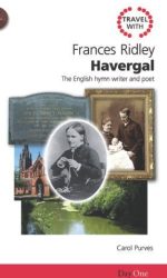 TRAVEL WITH FRANCIS RIDLY HAVERGAL