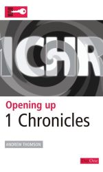 OPENING UP 1 CHRONICLES