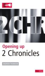OPENING UP 2 CHRONICLES