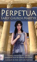 PERPETUA - EARLY CHURCH MARTYR DVD BBX
