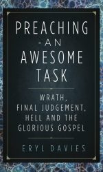 PREACHING: AN AWESOME TASK