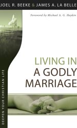 LIVING IN A GODLY MARRIAGE