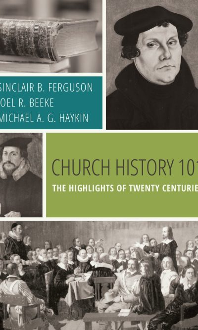 CHURCH HISTORY 101