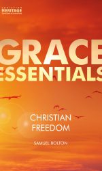 CHRISTIAN FREEDOM - GRACE ESSENTIALS