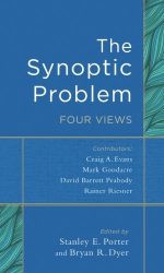 SYNOPTIC PROBLEM, THE - FOUR VIEWS