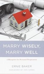 MARRY WISELY, MARRY WELL