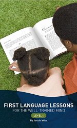 FIRST LANGUAGE LESSONS LEVEL 1