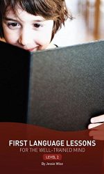 FIRST LANGUAGE LESSONS LEVEL 2