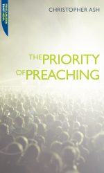PRIORITY OF PREACHING