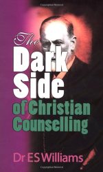 DARK SIDE OF CHRISTIAN COUNSELLING
