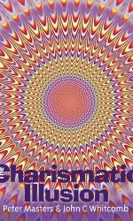 CHARISMATIC ILLUSION, THE
