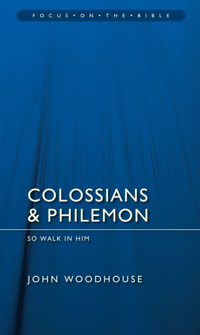 COLOSSIANS & PHILEMON - FOTB