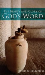BEAUTY AND GLORY OF GOD'S WORD