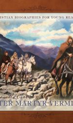 PETER MATYR VERMIGLI - CBYR