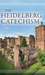 HEIDELBERG CATECHISM