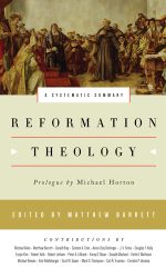 REFORMATION THEOLOGY