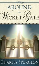 AROUND THE WICKET GATE