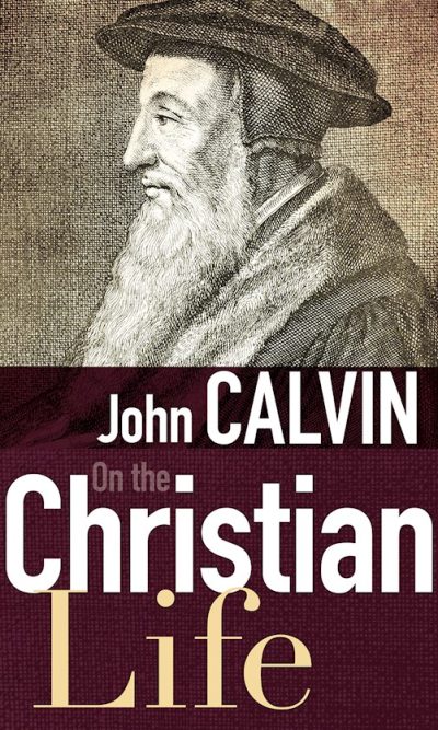 ON THE CHRISTIAN LIFE