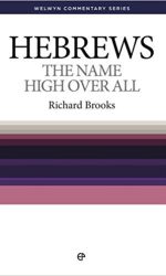 HEBREWS: NAME HIGH OVER ALL - WCS