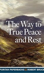 WAY TO TRUE PEACE AND REST