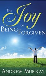 JOY OF BEING FORGIVEN