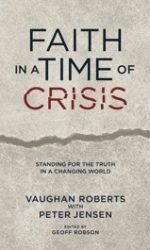 FAITH IN A TIME OF CRISIS