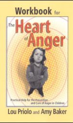 WORKBOOK FOR HEART OF ANGER