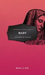 CHRISTIAN'S POCKET GUIDE TO MARY