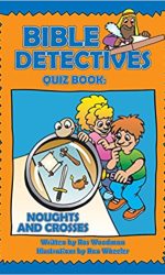 BIBLE DETECTIVES QUIZ BOOK, THE