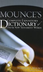 MOUNCE'S COMPL EXPOS DICT OT & NT WORDS