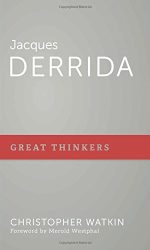 JACQUES DERRIDA - GREAT THINKERS