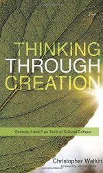 THINKING THROUGH CREATION