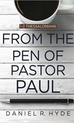 FROM THE PEN OF PASTOR PAUL