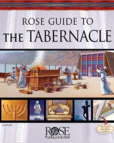 ROSE GUIDE TO THE TABERNACLE