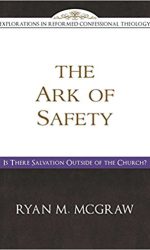 ARK OF SAFETY, THE