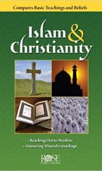 ISLAM & CHRISTIANITY - ROSE PAMPHLET