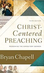 CHRIST-CENTRED PREACHING 3RD EDITION