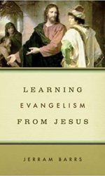 LEARNING EVANGELISM FROM JESUS