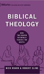 BIBLICAL THEOLOGY 9 Marks