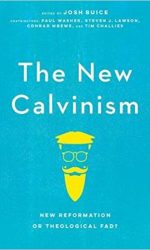 NEW CALVINISM, THE