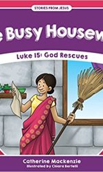 BUSY HOUSEWIFE - STORIES FROM JESUS