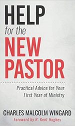 HELP FOR THE NEW PASTOR