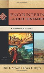 ENCOUNTERING THE OLD TESTAMENT 3RD